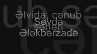 Sevda Ələkbərzadə Əlvida, Cənub Şəhəri Filminin Saundtreki