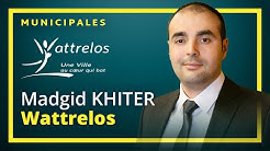 Wattrelos : Madgid KHITER (UPR) - Municipales 2020