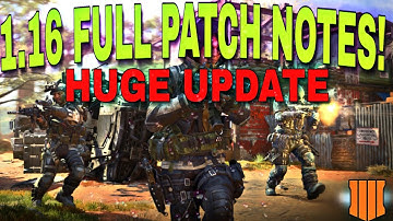 BLACK OPS 4 FULL 1.16 PATCH NOTES UPDATE | KN-57 BUFF, DLC WEAPON, FLINCH ADJUSTED, BLACKOUT & MORE!