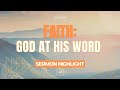 God at His Word | Sermon Highlight