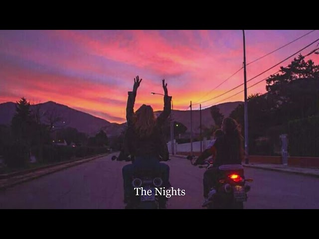 The Nights // Avicii // [Speed Up] class=