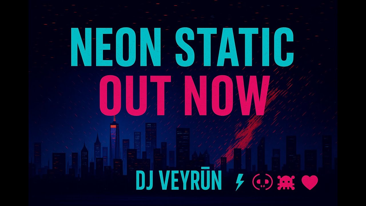 DJ Veyrûn – Neon Static (Official Visualizer)