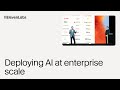 Deploying AI at Enterprise Scale - ElevenLabs Summit
