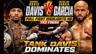 Gervonta Davis vs Hector Luis Garcia Full Fight Highlights HD  Tank Davis Dominates#boxing