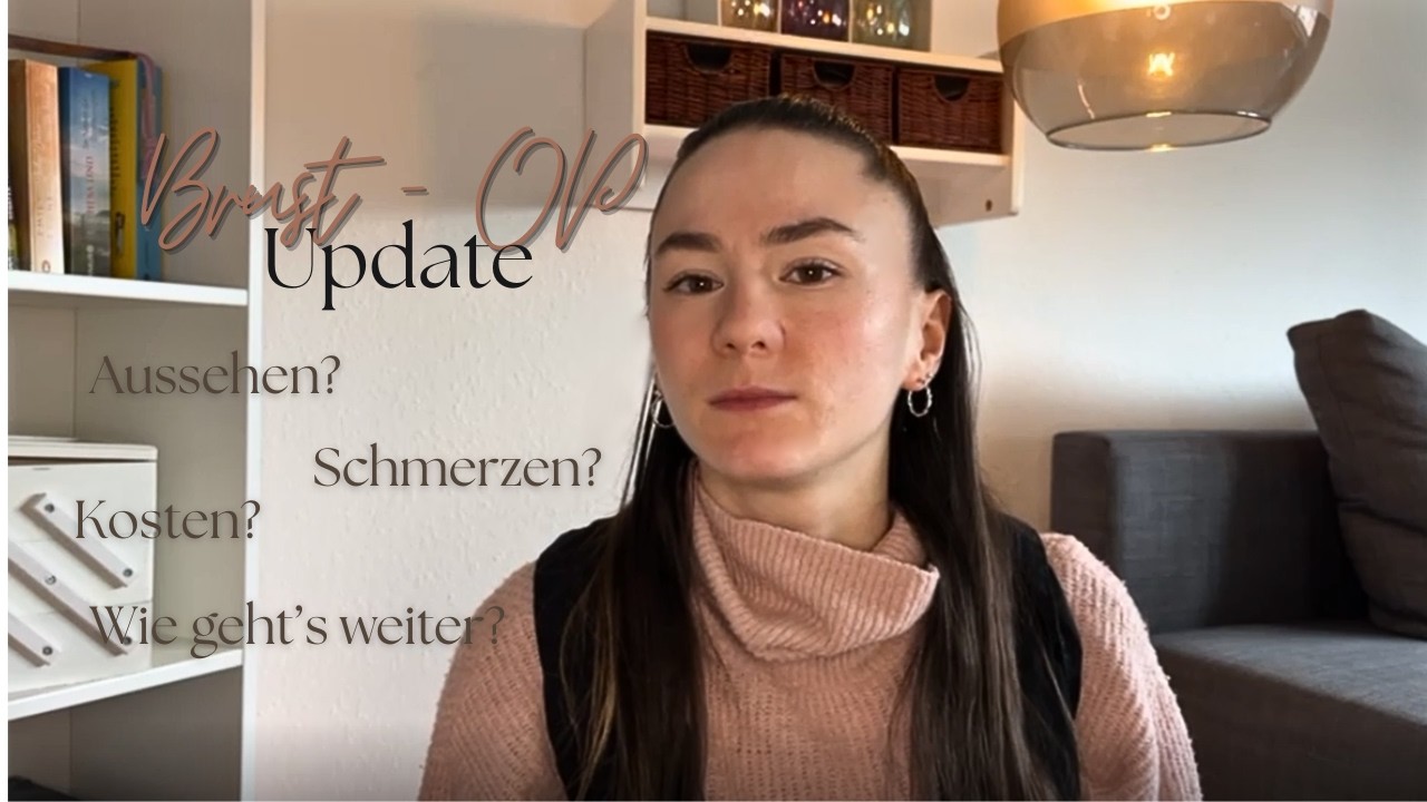 Update zu meiner Brust-OP & wie es weitergeht..