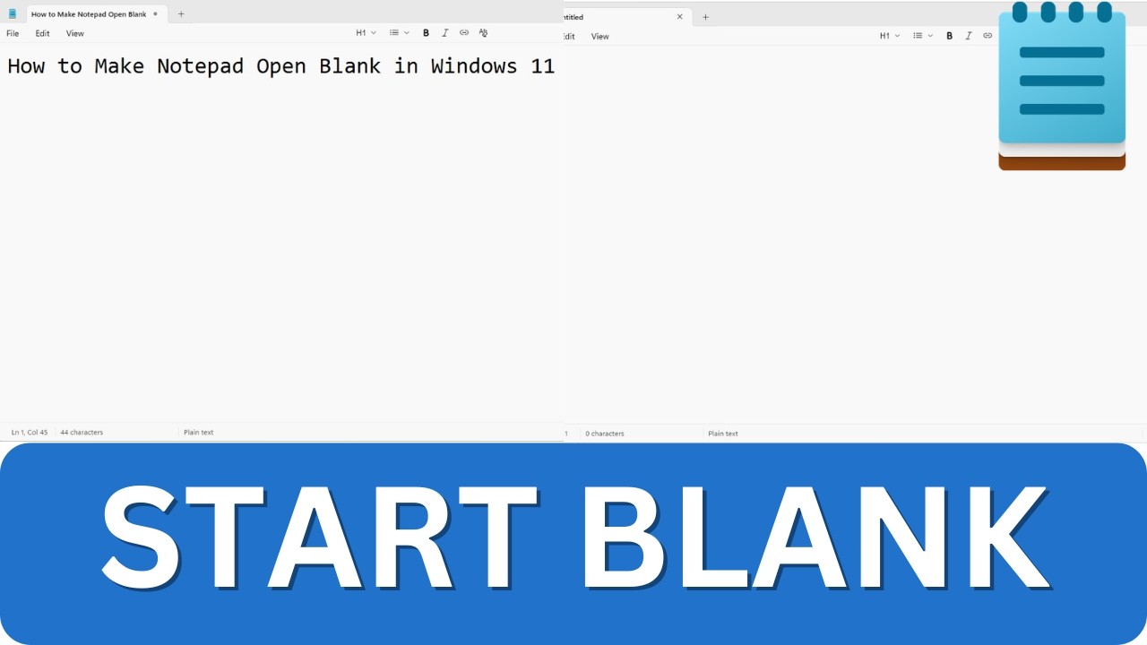 Empty Note Pad Window How to Make Notepad Open Blank in Windows 11 (Stop Restoring Old Text ...