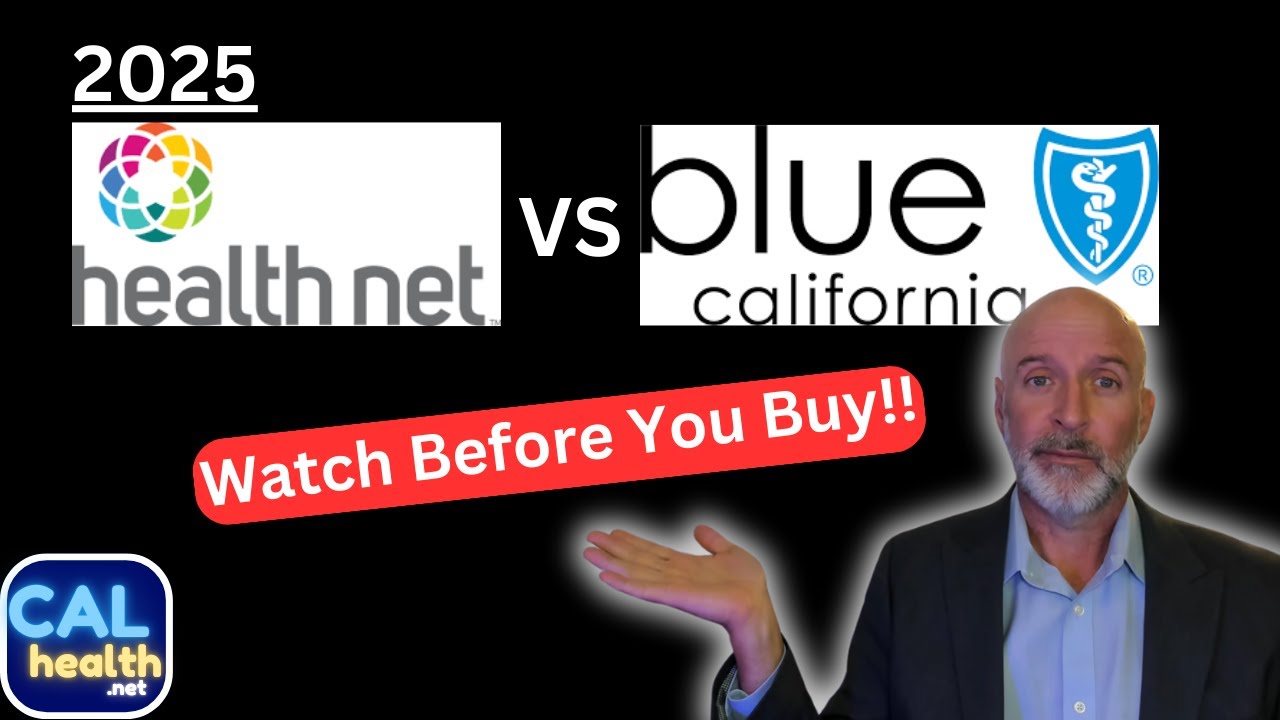 Health Net versus Blue Shield of California Comparison