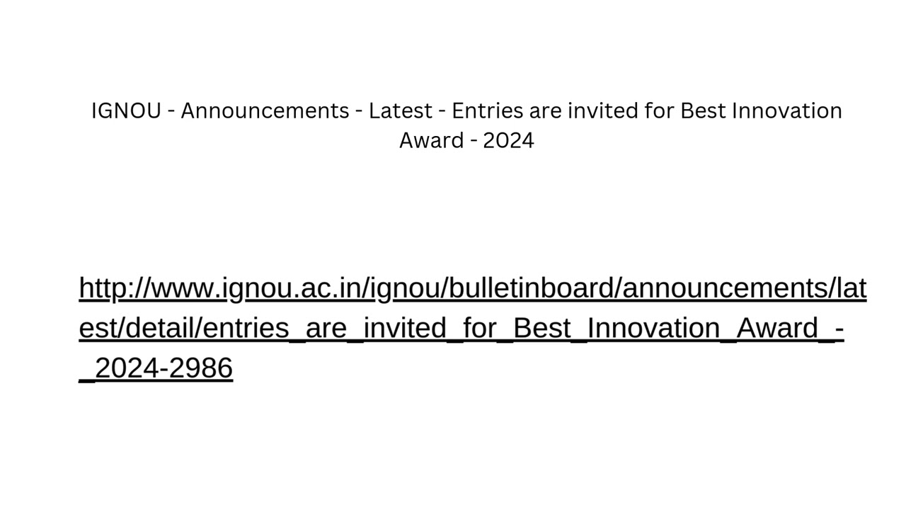 IGNOU - Announcements - Latest - Entries are invited for Best Innovation Award - 2024