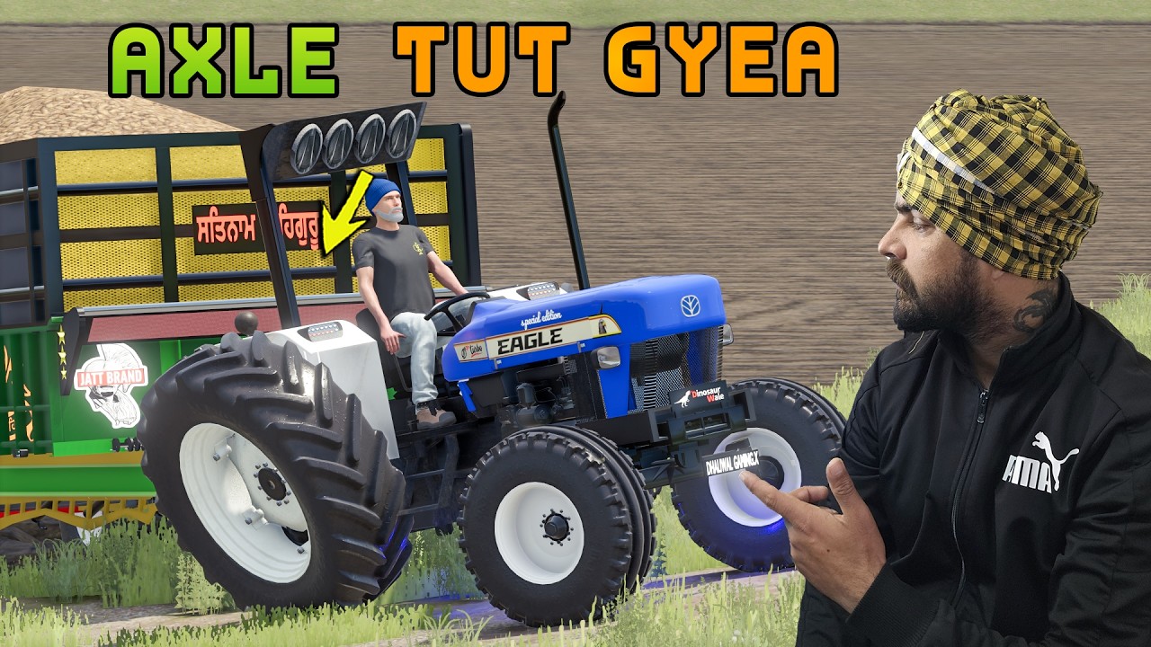 Eagle 🦅 Da Fir  Tut Gyea Axle  | Potato Farming| Punjab Shingar | Punjab Map #16 | Dhaliwal Gaming