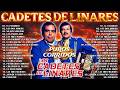 Cadetes De Linares ~ 15 Joyas de Oro y Corridos Legendarios para Recordar (Disco Completo 2026)