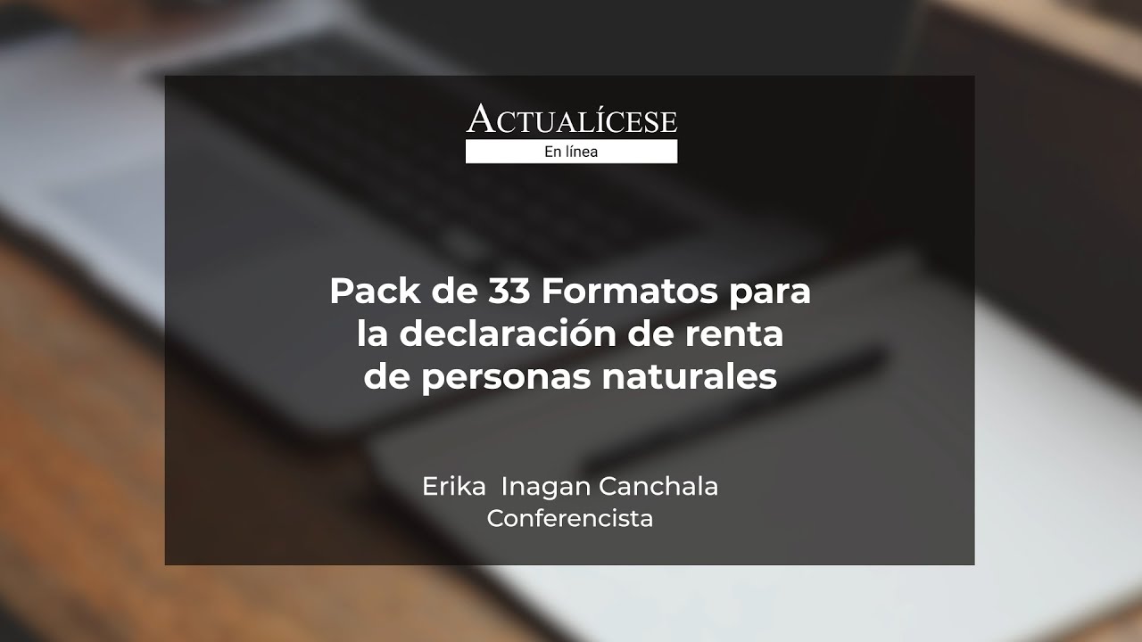 Elabora la declaración de renta de personas naturales 2021 con estos ...