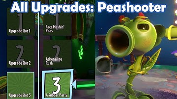 All Upgrades: Peashooter - Loads of Variants Mod