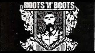 Roots n Boots   Those Were The Days