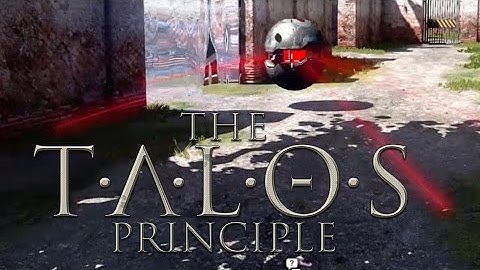 Introduction to Puzzles and Tools - The Talos Principle: The Deluxe Edition (Official)