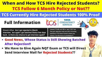 When and How TCS Hire Rejected Students Complete Process!! TCS Currently Changing Batched Status