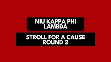 NIU Kappa Phi Lambda | Stroll For A Cause 2016 (Round 2)