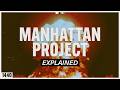 What Was The Manhattan Project