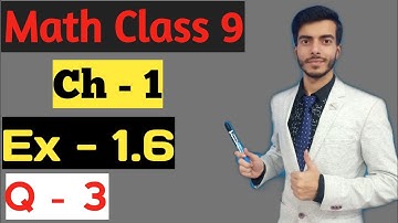 Exercise - 1.6 ( Q - 3 ) | Math Class 9 Chapter 1 | Number Systems | NCERT ||