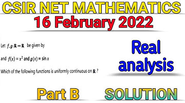 CSIR NET MATHEMATICS || 16 FEBRUARY || REAL ANALYSIS || SOLUTION