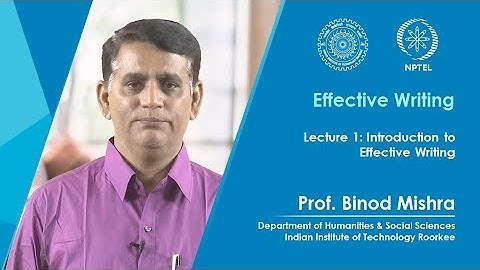 Lecture 01: Introduction to  Effective Writing