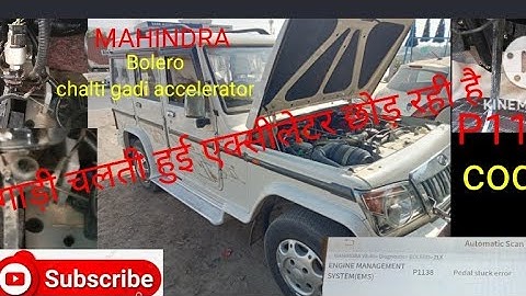P1138Mahindra Bolero accelerator problem/  P1138 PEdal Stuck Error    | Mahindra MOTOR 👍🧑‍🔧