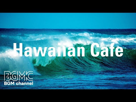 Hawaiian Cafe: Hawaiian Ukulele with Ocean Sounds - Relaxing Cafe Music with Ocean Waves