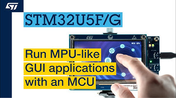STM32U5F/G: Run MPU-like GUI applications with an MCU