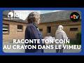 Raconte ton coin au crayon dans le Vimeu