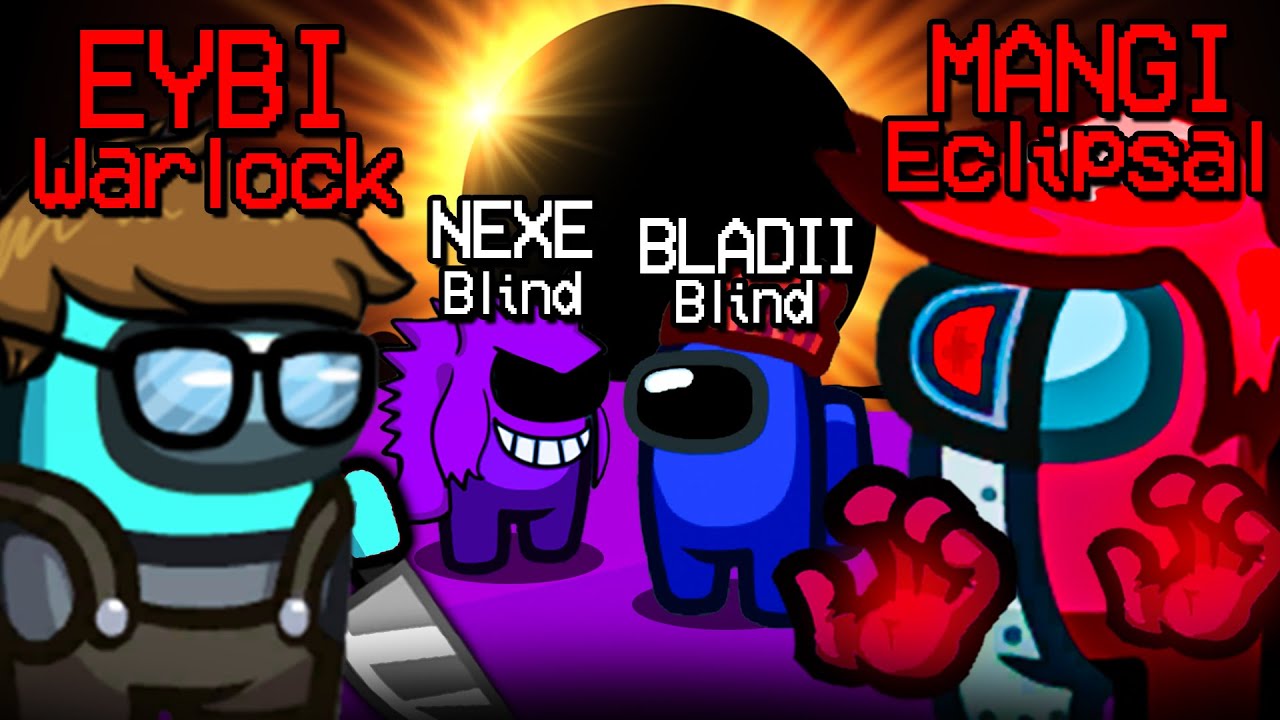 PERFEKCYJNA GRA jako *ECLIPSAL* (nic nie widzieli!) 🌒 AMONG US (Nexe, Bladii, Eybi)