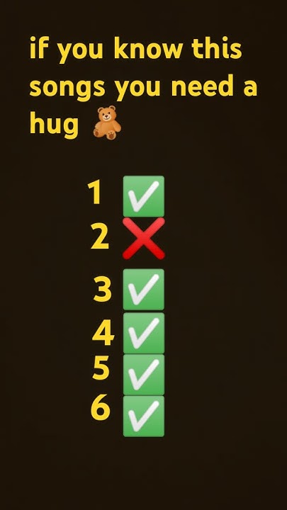 If You Know These Songs You Need A Hug if you know this songs you need a hug🧸 - YouTube