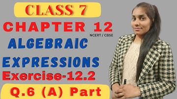 Q.6 (A)part class 7 chapter 12 maths exercise 12.2 algebraic expressions  NCERT / CBSE Math