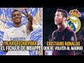 YA HAY FECHA PARA EL FICHAJE DE MBAPPÉ | CRISTIANO RONALDO QUIERE VOLVER AL REAL MADRID DE ANCELOTTI