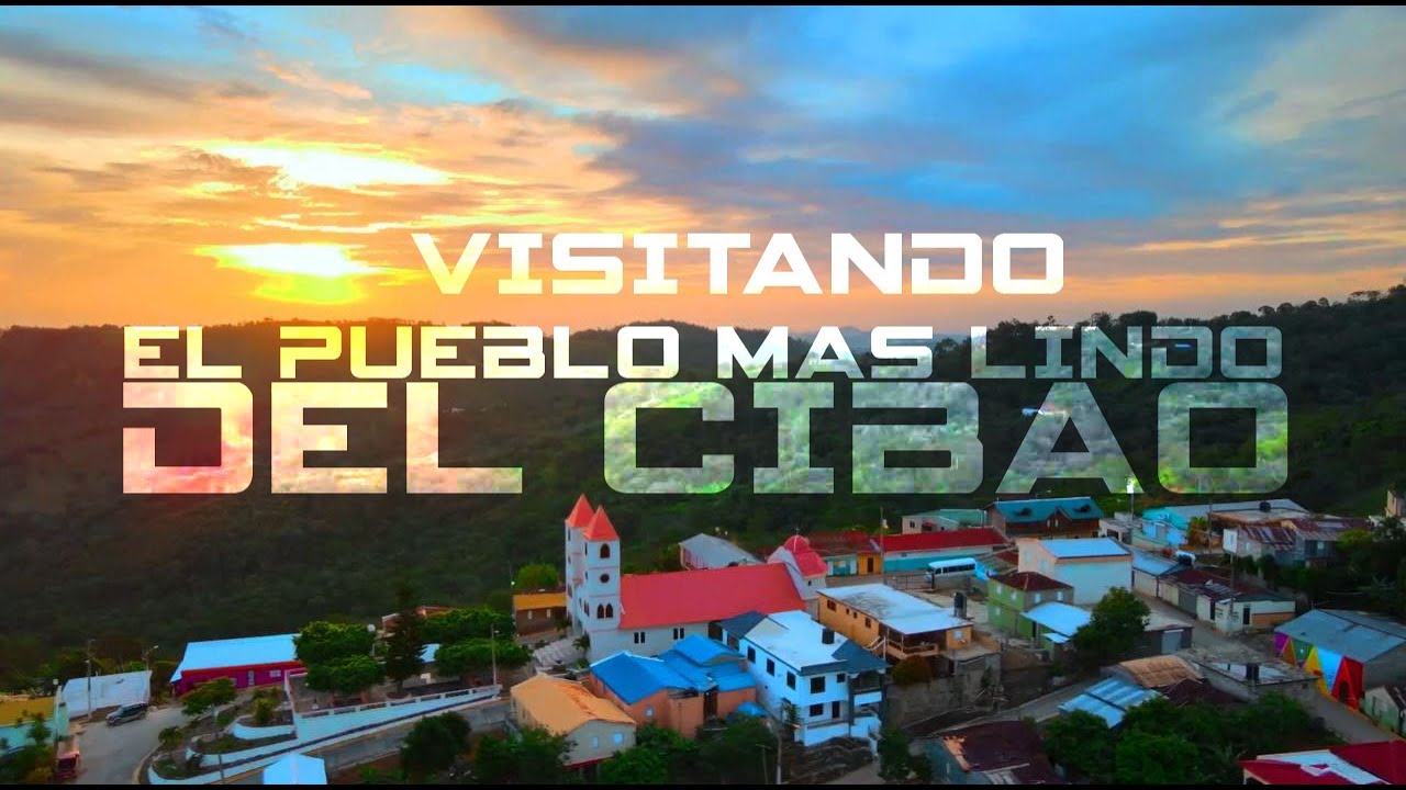 CONOCE LA HISTORIA DEL PUEBLO MAS LINDO DEL CIBAO 