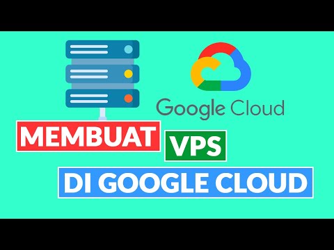 Tutorial Membuat VPS Di Google Cloud