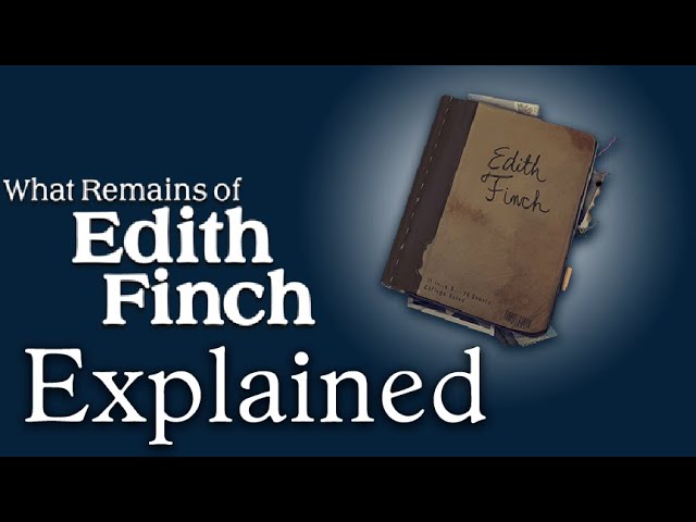 The meaning behind the Finch curse (What remains of Edith Finch theory)