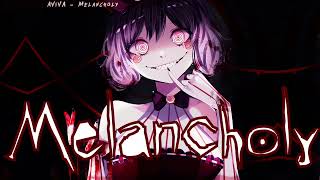 Nightcore - Melancholy | AViVA Resimi