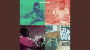 High Class Moods for Remote Work