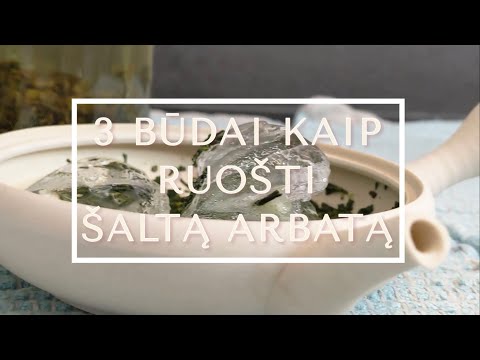 Video: Vasaros šalta Arbata