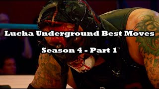 Lucha Underground Best Moves: Season 4 [1/2]
