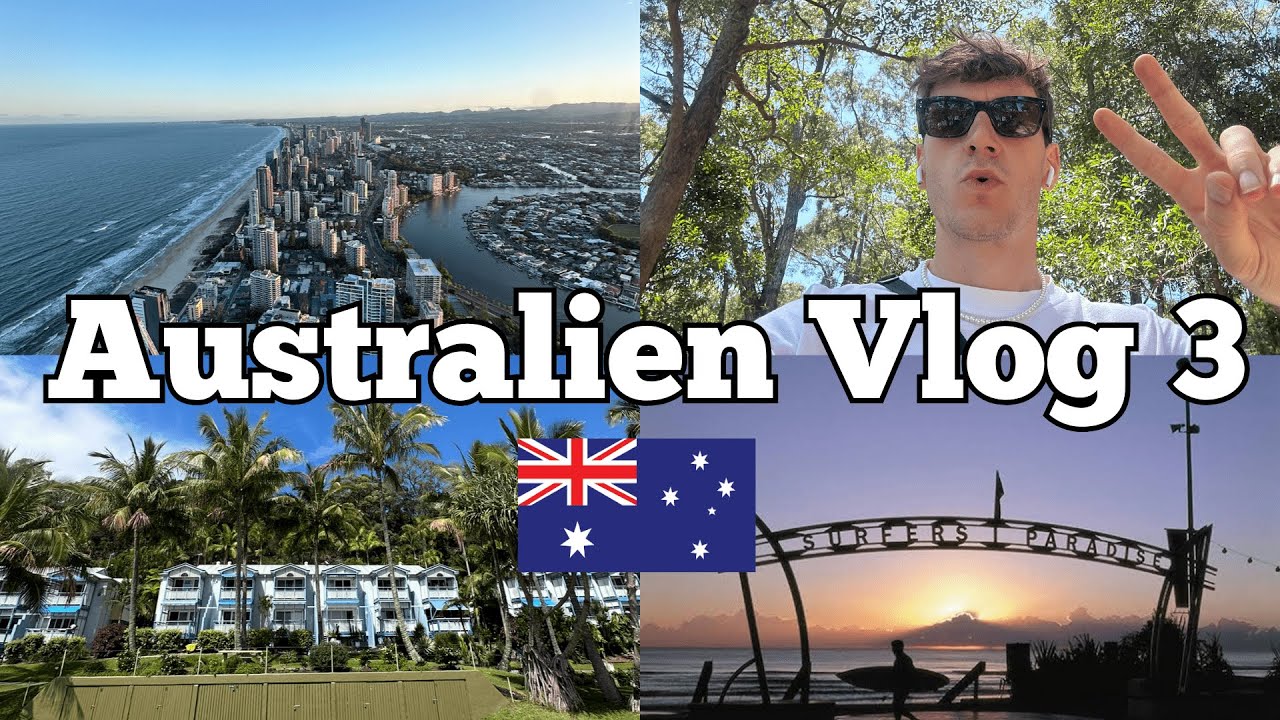 Gold Coast + Brisbane ☀️ / Australien Vlog #3