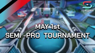 Splitgate Semi-Pro Tournament Highlights May 1st