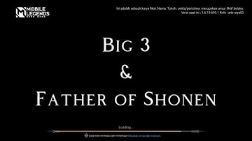 Loading Screen Mobile Legends Anime Big 3 Shounen Jump - Naruto - One Piece - Bleach - Dragon Ball