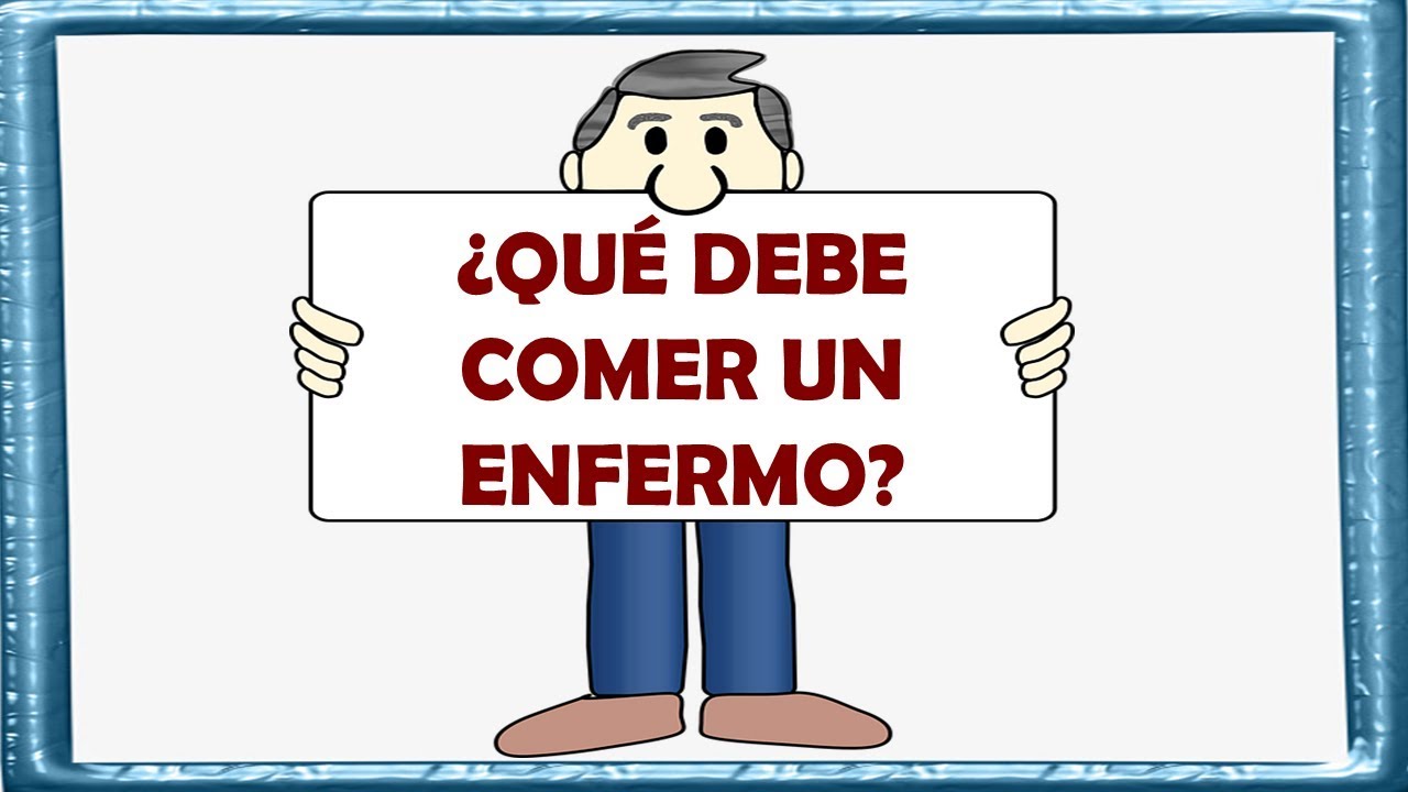 ¿Qué debe comer un enfermo? por Nely Helena Acosta Carrillo comida saludable recetas