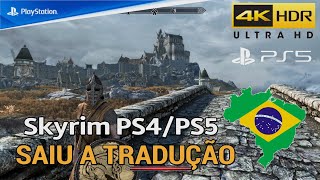 ✨SKYRIM  TRADUZIDO (PS4/PS5) CHEGOU A TRADUÇÃO COMPLETA EM PORTUGUÊS