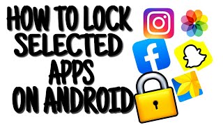 How To Lock Apps On Your Android Phone 2021/ Best App Locker