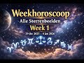 Weekhoroscoop Week 1 · Alle sterrenbeelden