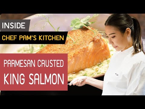 Inside Chef Pam Kitchen : Parmesan Crusted Salmon - สเต็กแซลมอนกับพาเมซานหนังกรอบ