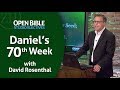 Studio Electives - Daniel's Prophecy of the Seventy Weeks with David Rosenthal