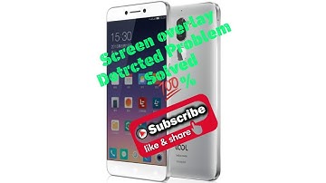 Screen overlay detected in Coolpad Cool 1