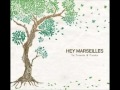 Cities - Hey Marseilles Studio Version